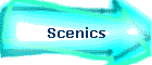 Scenics